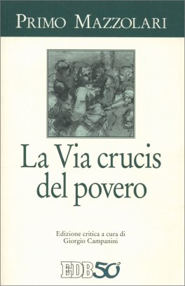 La Via Crucis del Povero — Libro - 1