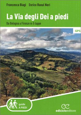 La Via degli Dei a Piedi — Libro - 1