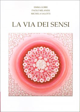 La Via dei Sensi — Libro - 1