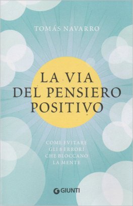La Via del Pensiero Positivo — Libro - 1
