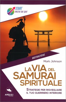 La via del Samurai spirituale — Libro - 1
