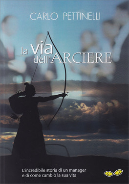 La Via dell'Arciere — Libro - 1