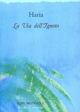 La Via dell'Ignoto  — Libro - 1