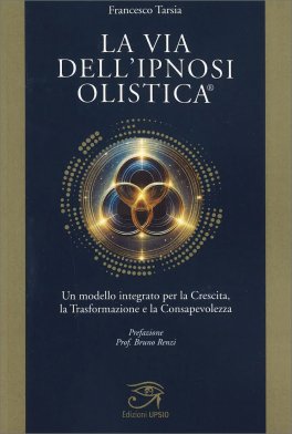La Via dell'Ipnosi Olistica — Libro - 1
