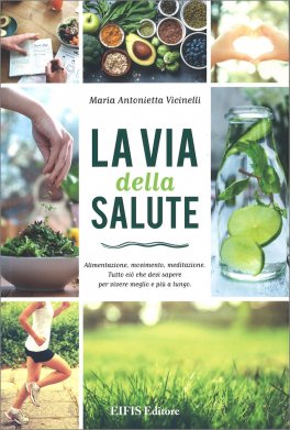 La Via della Salute — Libro - 1