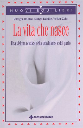 La Vita che Nasce — Libro - 1