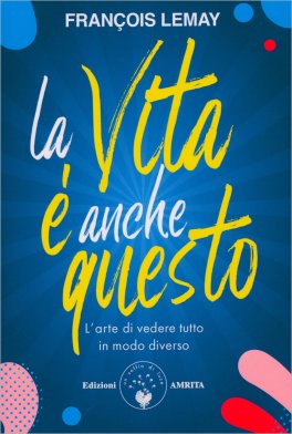 La Vita è Anche Questo — Libro - 1