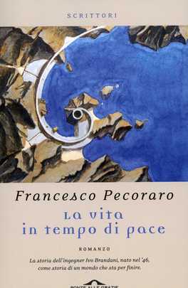 La Vita in Tempo di Pace  — Libro - 1