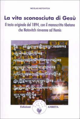 La vita sconosciuta di Gesù — Libro - 1