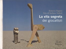 La Vita Segreta dei Giocattoli — Libro - 1