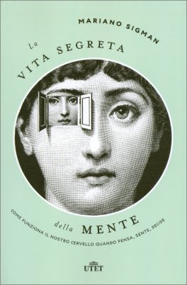 La Vita Segreta della Mente — Libro - 1