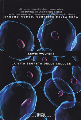 La Vita Segreta delle Cellule — Libro - 1