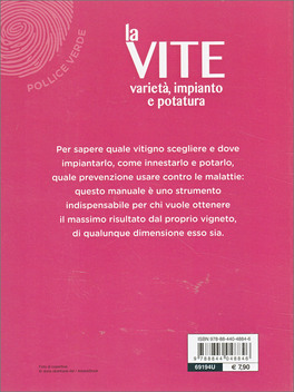 La Vite - Varietà, Impianto e Potatura — Libro - 2