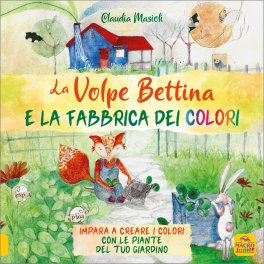 La Volpe Bettina e la Fabbrica dei Colori — Libro - 1