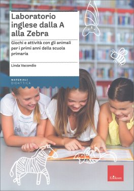 Laboratorio Inglese dalla A alla Zebra — Libro - 1