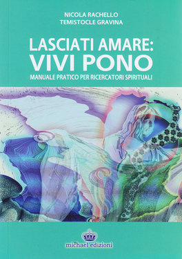Lasciati Amare: Vivi Pono — Libro - 1
