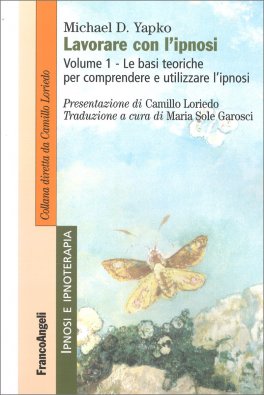 Lavorare con l'Ipnosi - Vol. 1 — Libro - 1
