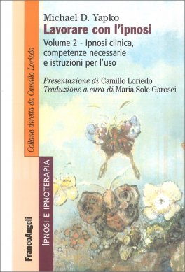Lavorare con l'Ipnosi - Vol. 2 — Libro - 1