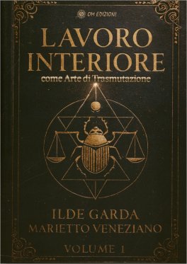 Lavoro Interiore come Arte di Trasmutazione - Volume 1 — Libro - 1