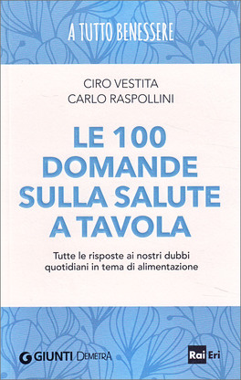 Le 100 Domande sulla Salute a Tavola — Libro - 1
