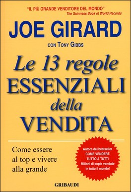 Le 13 Regole Essenziali della Vendita  — Libro - 1