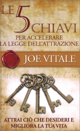 Le 5 Chiavi per Accelerare la Legge dell'Attrazione — Libro - 1