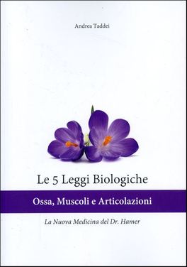 Le 5 Leggi Biologiche - Ossa, Muscoli e Articolazioni — Libro - 1