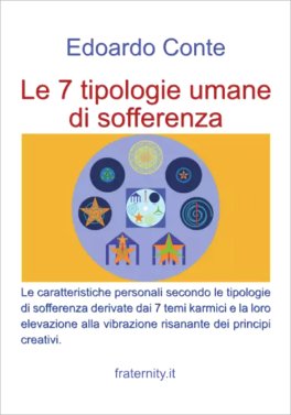 Le 7 Tipologie Umane di Sofferenza — Libro - 1