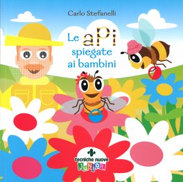 Le Api spiegate ai Bambini — Libro - 1