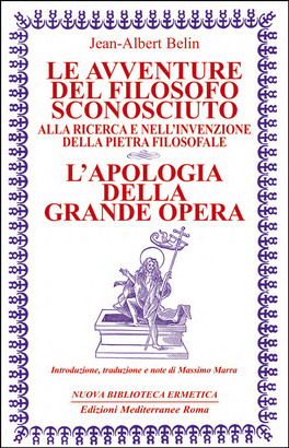 Le Avventure del Filosofo Sconosciuto - L’Apologia della Grande Opera — Libro - 1