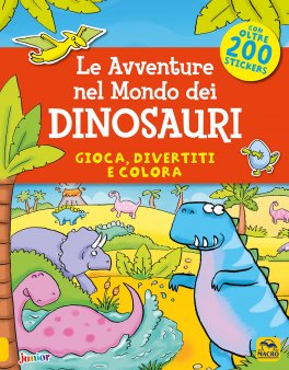 Le Avventure nel Mondo dei Dinosauri — Libro - 1