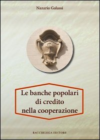 Le Banche Popolari di Credito nelle Cooperazioni