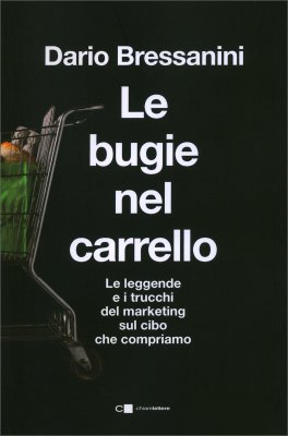 Le Bugie nel Carrello — Libro - 1