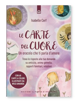 Le Carte del Cuore - Un Oracolo che Ti Parla d'Amore - 1