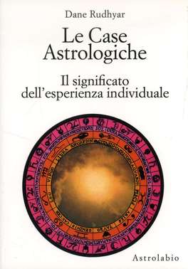 Le Case Astrologiche  — Libro - 1