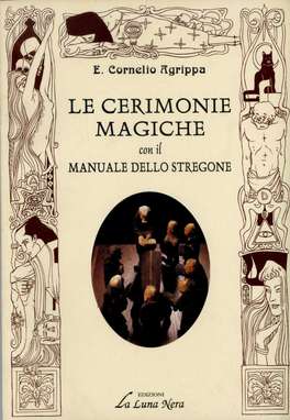 Le Cerimonie Magiche con il Manuale dello Stregone — Libro - 1