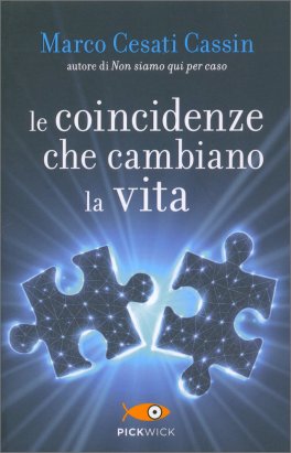 Le Coincidenze che Cambiano la Vita — Libro - 1