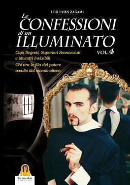 Le Confessioni di un Illuminato - Vol. 4 — Libro - 1