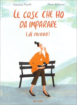 Le Cose che Ho da Imparare (di Nuovo) — Libro - 1