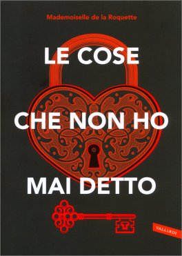 Le Cose che Non Ho Mai Detto — Diari e Journaling - 1