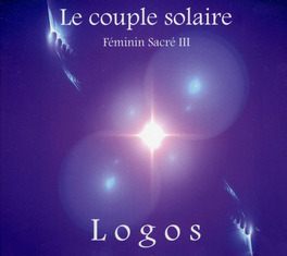 Le Couple Solaire - Feminin Sacrè III — CD - 1