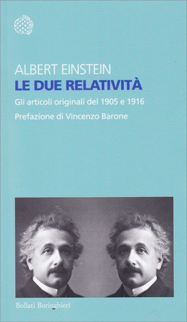 Le Due Relatività — Libro - 1