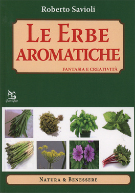Le Erbe Aromatiche  — Libro - 1