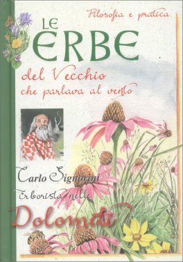 Le Erbe del Vecchio che Parlava al Vento — Libro - 1