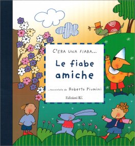 Le Fiabe Amiche — Libro - 1