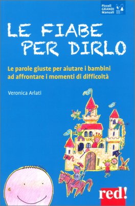 Le Fiabe per Dirlo — Libro - 1