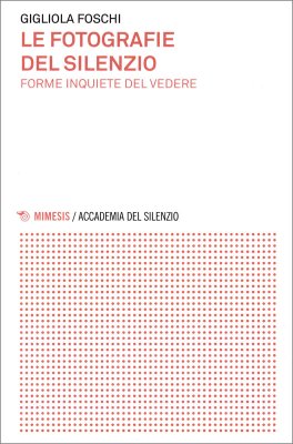 Le Fotografie del Silenzio — Libro - 1