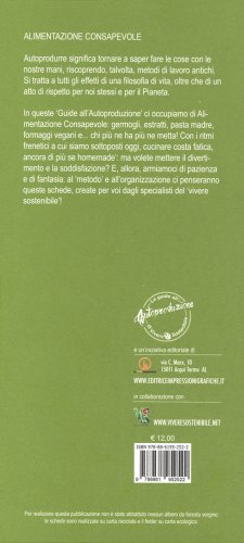 Le Guide all'Autoproduzione - Alimentazione Consapevole — Libro - 2