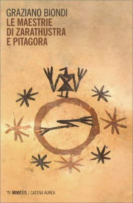 Le Maestrie di Zarathustra e Pitagora — Libro - 1