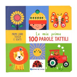 Le Mie Prime 100 Parole Tattili — Libro - 1